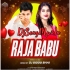 Raja Babu (Hyper Cg Mix) Dj Biddu Bhai  