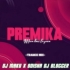 Premika Mora (Trance Mix) Odisha Dj Blogger X Dj Maku  