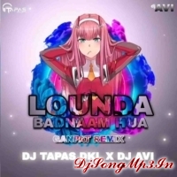 Lounda Badnaam Hua (Edm X Ganpat Mix) Dj Tapas Dkl X Dj Avi  