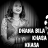 Dhana Bila Khasa Khasa Hunter Mix Dj Rj Bhadrak  